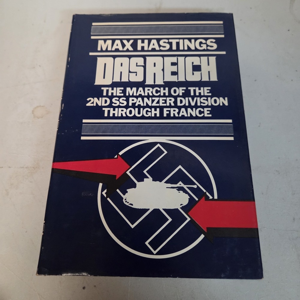 DAS REICH by MAX HASTINGS 1981 1st EDITION HC DJ
